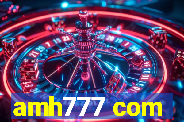 amh777 com